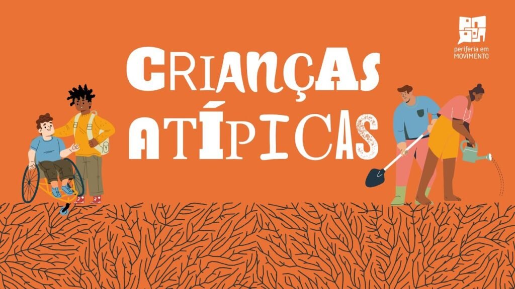 Crianças Atipicas